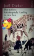 Der äußerst katastrophale Ausflug in den Zoo – Joël Dicker