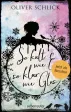 So kalt wie Eis, so klar wie Glas – Oliver Schlick